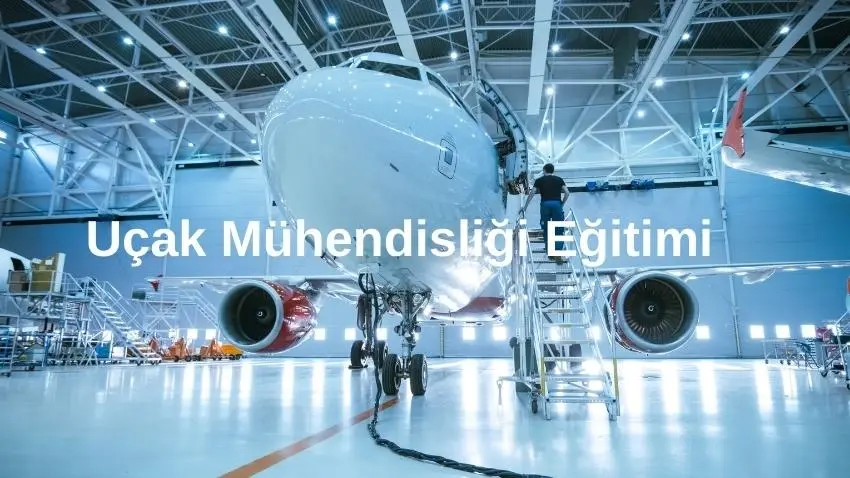  yurtdışında uçak mühendisliği, yurtdışında uçak mühendisliği okumak, yurtdışında uçak mühendisliği eğitimi, uçak mühendisliği 2024 